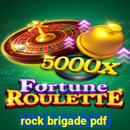 rock brigade pdf